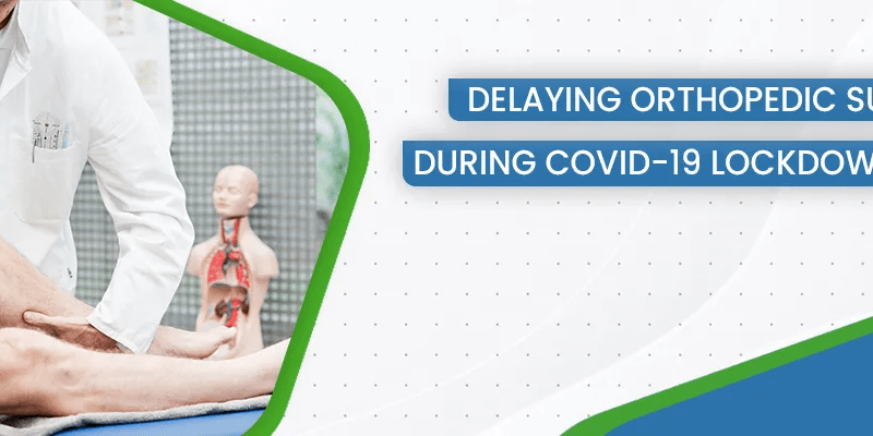 Delaying orthopedic surgery during Covid-19 lockdown: Is it ok?