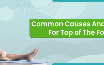Common Causes and Treatment for Top of the Foot Pain